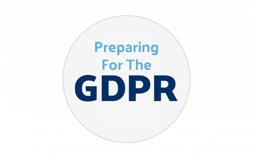 Preparing Your FDM for the GDPR